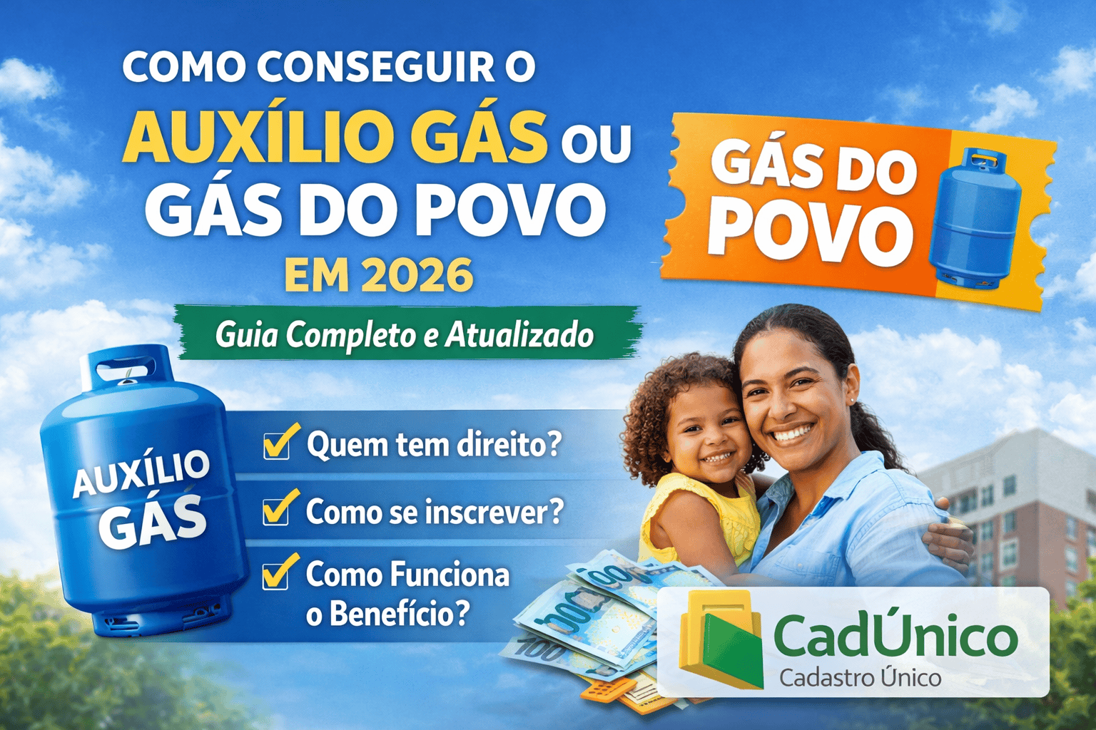 Como Conseguir o Gás do Povo (Auxílio Gás) em 2026 – Guia Completo para Sua Família